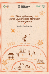 Strengthening Rural Livelihoods through Convergence
